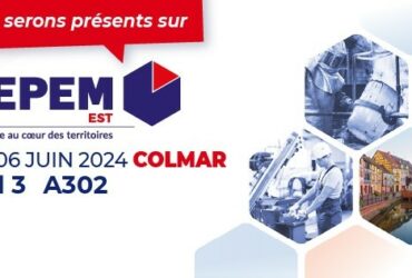 Participation au SEPEM de Colmar du 04 au 06 juin 2024
