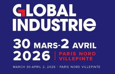 Participation au GLOBAL INDUSTRIE Paris du 30 mars au 2 avril 2026